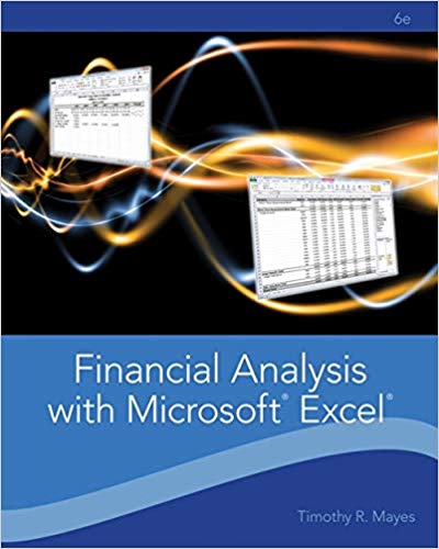 Financial Analysis with Microsoft Excel, 6th Edition Solution Manual ...