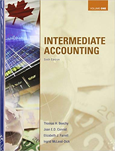 Intermediate Accounting Volume 1, Sixth Canadian Edition Solution ...