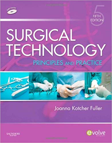 Surgical Technology: Principles And Practice , 5th Edition Test Bank ...