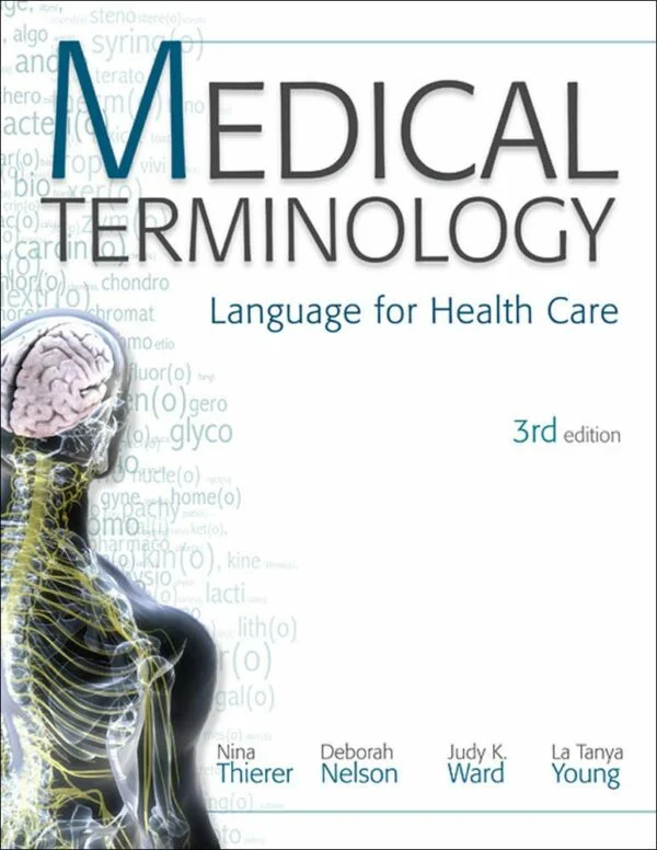 Test Bank For MP Medical Terminology: Language for Health Care