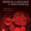 Solution Manual For Medical Language for Modern Health Care