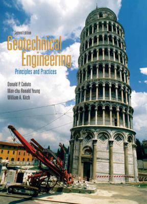 Solution Manual For Geotechnical Engineering: Principles and Practices