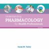 Test Bank For Understanding Pharmacology for Health Professionals