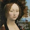 Test Bank For Janson's History of Art: The Western Tradition