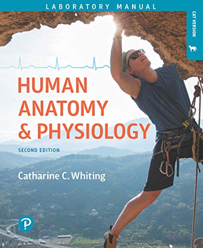 Solution Manual For Human Anatomy and Physiology Laboratory Manual: Making Connections