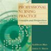 Test Bank For Professional Nursing Practice: Concepts and Perspectives