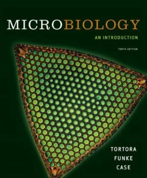 Test Bank For Microbiology: an Introduction