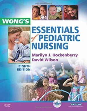 Test Bank For Wong's Essentials of Pediatric Nursing