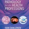 Test Bank For Evolve Resources for Pathology for the Health Professions