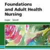 Solution Manual For Foundations and Adult Health Nursing