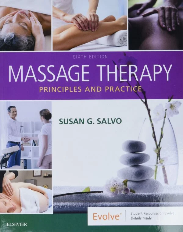 Test Bank For Massage Therapy: Principles and Practice