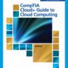 Test Bank For West's CompTIA Cloud+ Guide to Cloud Computing