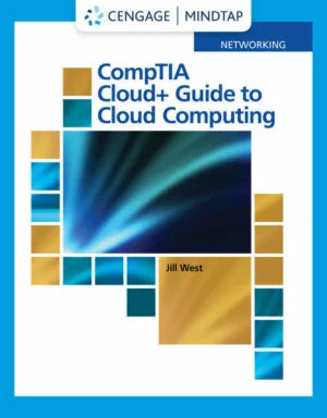 Test Bank For West's CompTIA Cloud+ Guide to Cloud Computing