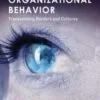 Test Bank For International Organizational Behavior: Transcending Borders and Cultures