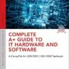 Test Bank For Complete A+ Guide to IT Hardware and Software: A CompTIA A+ Core 1 (220-1001) and CompTIA A+ Core 2 (220-1002) Textbook