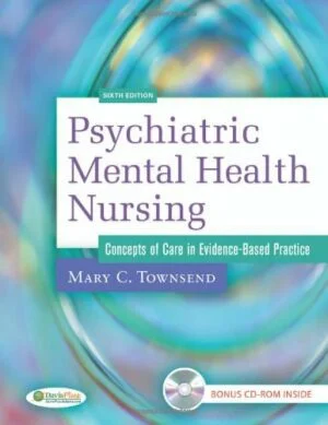 Test Bank For Psychiatric Mental Health Nursing: Concepts of Care in Evidence-based Practice