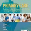Test Bank For Primary Care: Art and Science of Advanced Practice Nursing - An Interprofessional Approach