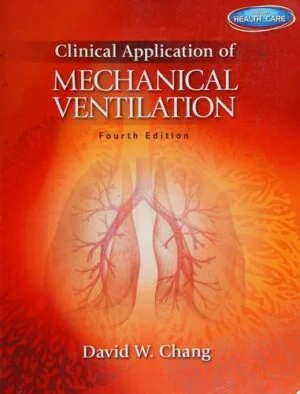 Test Bank For Clinical Application of Mechanical Ventilation