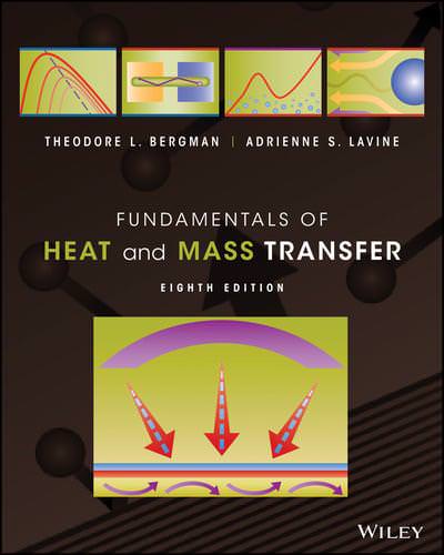 Solution Manual For Fundamentals Of Heat And Mass Transfer, 8th Edition ...