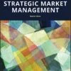 Test Bank For Strategic Market Management