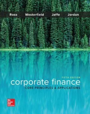 Test Bank for Corporate Finance: Core Principles and Applications