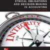 Test Bank For Ethical Obligations and Decision Making in Accounting: Text and Cases