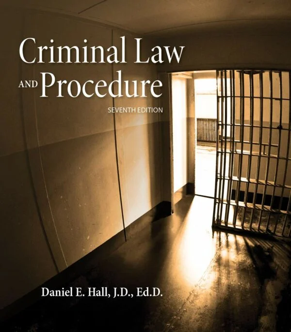Test Bank For Criminal Law and Procedure