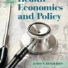Test Bank For Health Economics and Policy