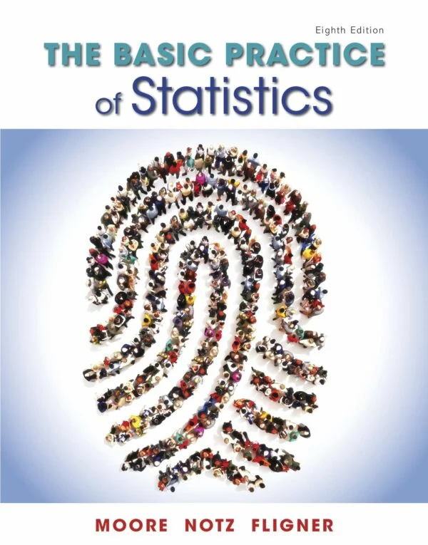 Solution Manual For The Basic Practice of Statistics