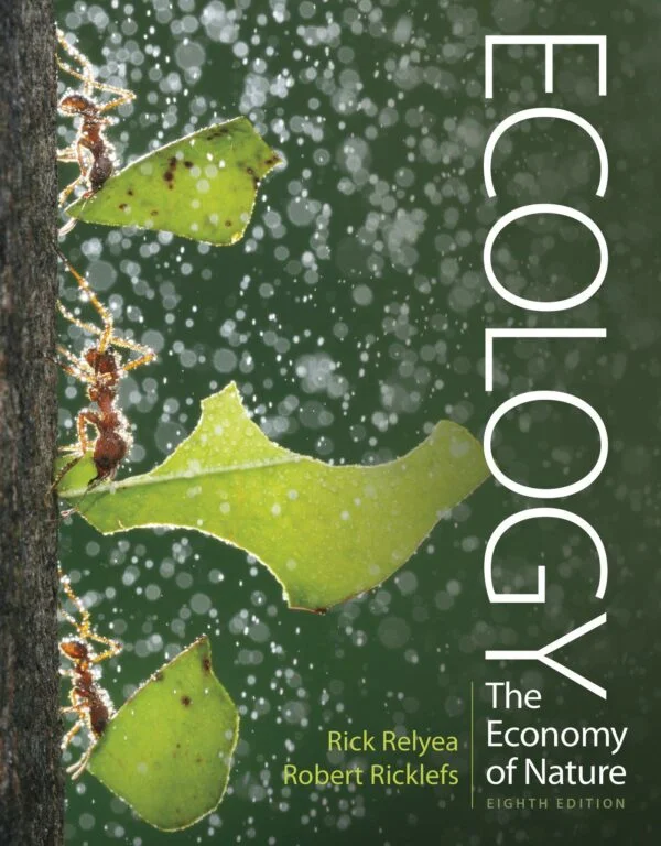Test Bank For Ecology: The Economy of Nature