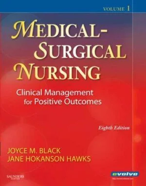 Test Bank For Medical-Surgical Nursing: Clinical Management for Positive Outcomes