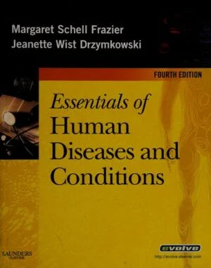 Test Bank For Essentials of Human Diseases and Conditions
