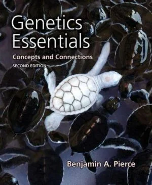 Test Bank For Genetics Essentials: Concepts and Connections