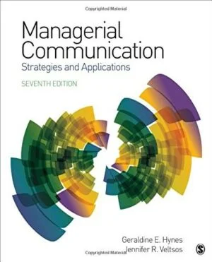Test Bank For Managerial Communication: Strategies and Applications