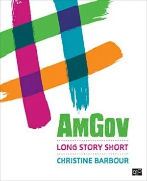 Test Bank For AmGov: Long Story Short