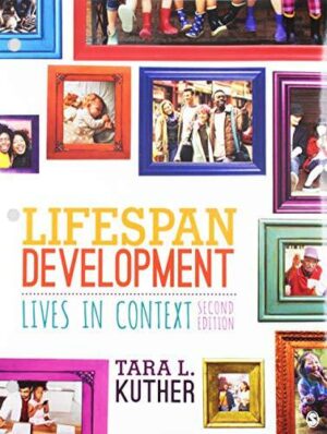 Test Bank For Lifespan Development: Lives in Context