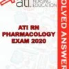 Solved Exams For ATI RN PHARMACOLOGY EXAM 2020