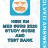 Solved Exams For HESI RN MED SURG 2020 STUDY GUIDE REVIEW AND TEST BANK