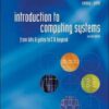 Solution Manual For Introduction to Computing Systems: From Bits and Gates to C and Beyond