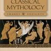 Test Bank For Classical Mythology: Images and Insights