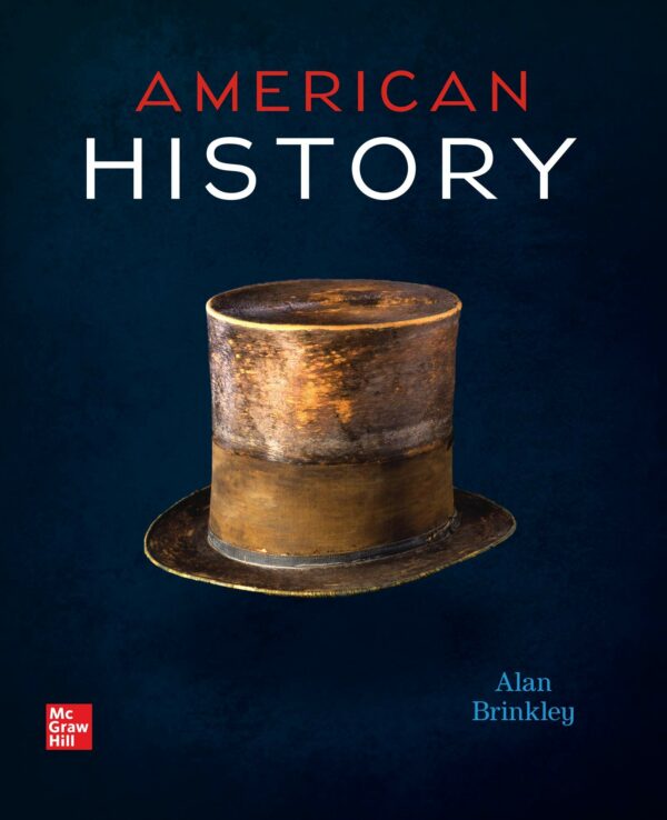 Test Bank For American History: Connecting with the Past