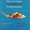 Test Bank For Math and Dosage Calculations for Healthcare Professionals