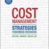 Test Bank For Cost Management: Strategies for Business Decisions