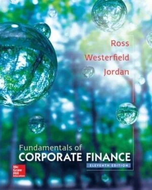 Solution Manual For Fundamentals of Corporate Finance