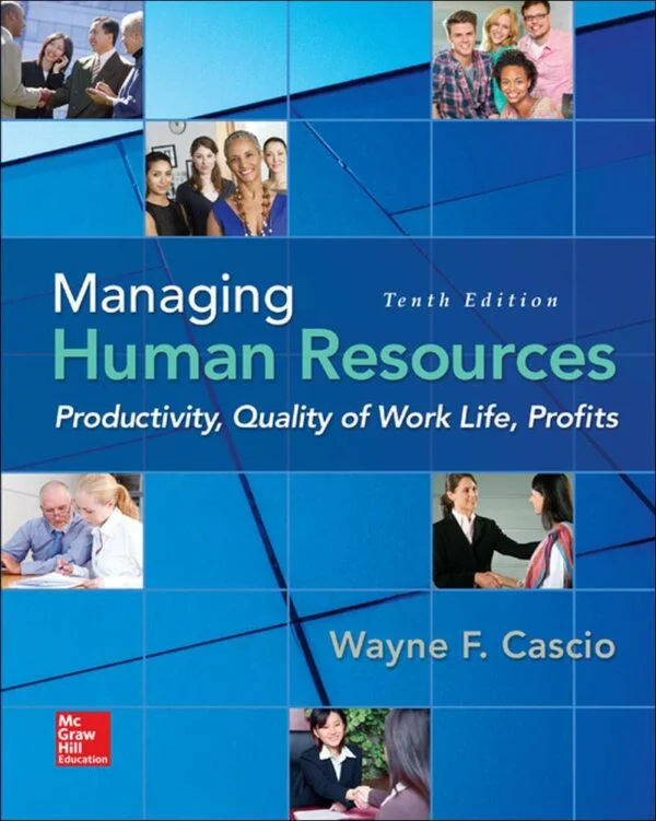Test Bank For Managing Human Resources: Productivity
