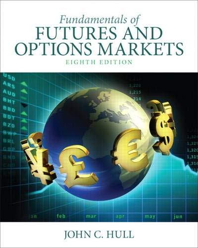 Test Bank For Fundamentals of Futures and Options Markets