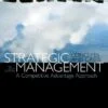 Test Bank For Strategic Management: A Competitive Advantage Approach