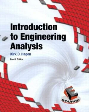 Solution Manual For Introduction to Engineering Analysis