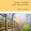 Test Bank For Family Therapy: History