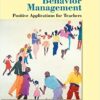 Test Bank For Behavior Management: Positive Applications for Teachers